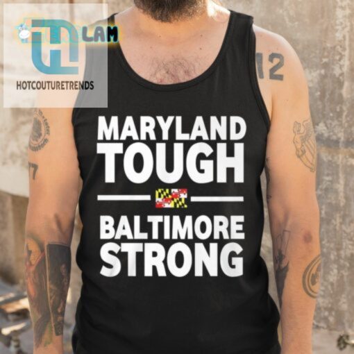 Wes Moore Maryland Tough Baltimore Strong Shirt hotcouturetrends 1 1