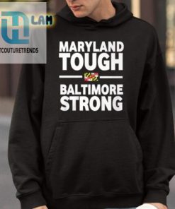 Wes Moore Maryland Tough Baltimore Strong Shirt hotcouturetrends 1 4