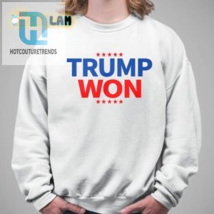 Travis Kelce Trump Won Shirt hotcouturetrends 1 2