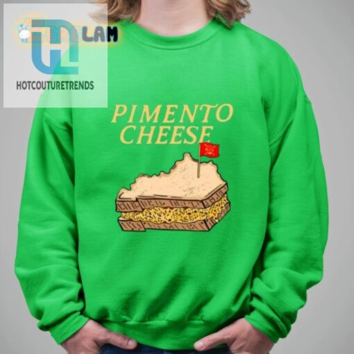 The Pimento Cheese Kentucky Shirt hotcouturetrends 1 1