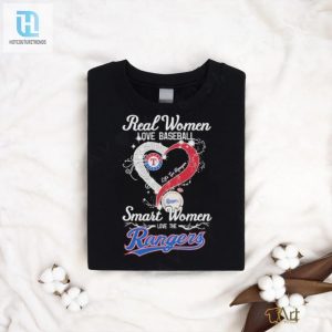 Real Women Love Baseball Smart Women Love The Los Angeles Rangers 2024 Shirt hotcouturetrends 1 1