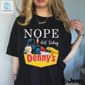 Mickey Nope Not Today Dennys Logo Shirt hotcouturetrends 1 2