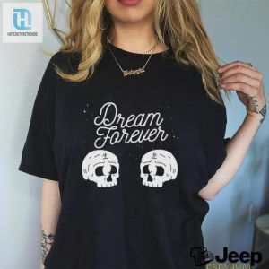 Dream Forever Skull T Shirt hotcouturetrends 1 2