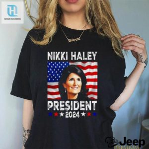 Nikki Haley President 2024 Shirt Patriotic Nikki Haley 2024 T Shirt hotcouturetrends 1 2