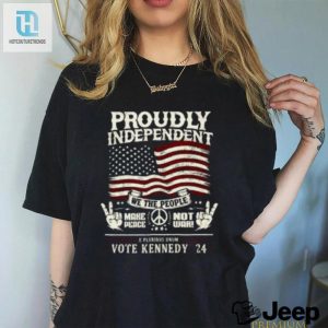 Proudly Independent Rfkjr T Shirt hotcouturetrends 1 2