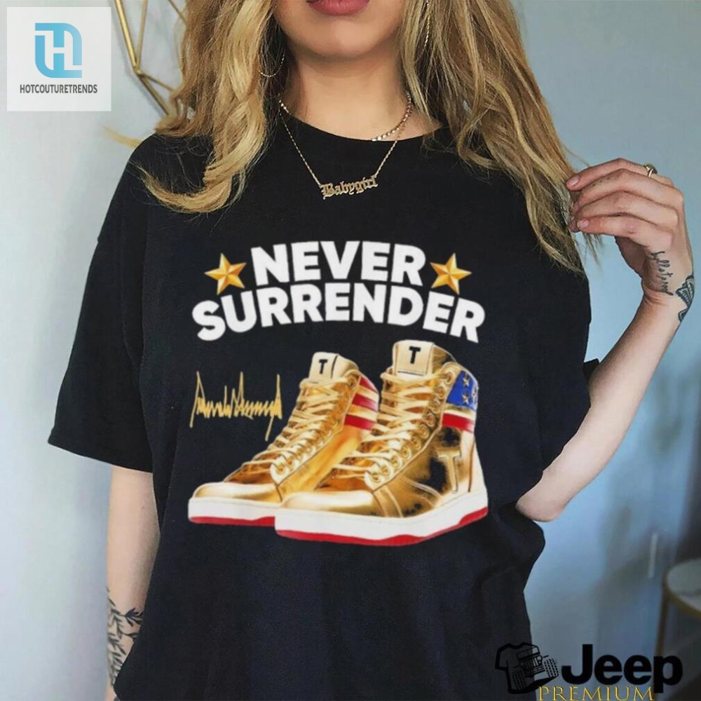 Trump Never Surrender Shoes 2024 Signature Shirt 