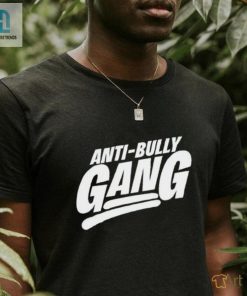 Anti Bully Gang Shirt hotcouturetrends 1 7