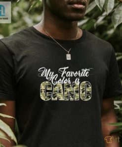 Official My Favorite Color Is Camo Shirt hotcouturetrends 1 7