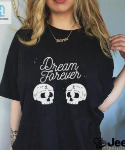 Dream Forever Skull T Shirt hotcouturetrends 1 6