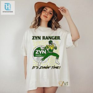 Zyn Ranger Its Zynin Time Shirt hotcouturetrends 1 3