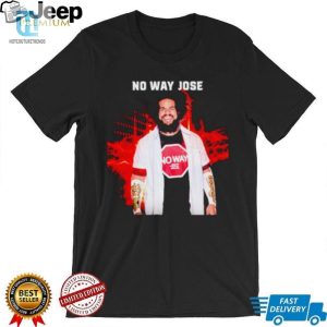 No Way Jose Shirt hotcouturetrends 1 3