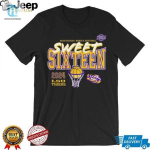 Lsu Tigers Sweet Sixteen Ncaa Division I Womens Basketball March Madness 2024 Shirt hotcouturetrends 1 3