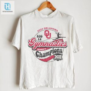 Oklahoma Sooners 2024 Big 12 Womens Gymnastics Champions Shirt hotcouturetrends 1 2