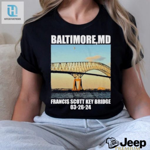 Baltimore Md Francis Scott Key 03 26 2024 Vintage Shirt hotcouturetrends 1
