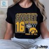 Iowa Hawkeyes Sweet 16 Di Womens Basketball Four It All 2024 Shirt hotcouturetrends 1