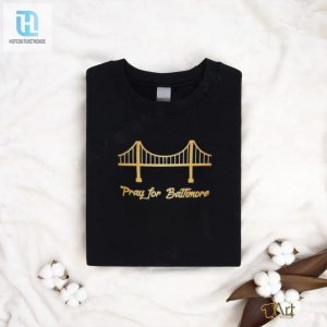 Baltimore Bridge Collapse Pray For Baltimore Shirt hotcouturetrends 1 2