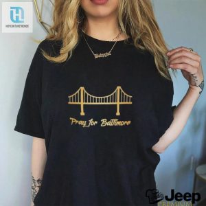 Baltimore Bridge Collapse Pray For Baltimore Shirt hotcouturetrends 1 3