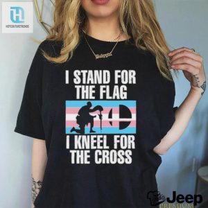 Stu The Announcer I Stand For The Flag I Kneel For The Cross Trans Rights Shirt hotcouturetrends 1 3