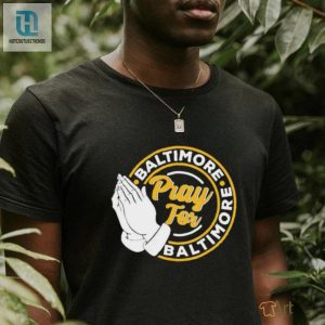 Original Pray For Baltimore Shirt hotcouturetrends 1 2