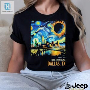 Total Solar Eclipse 2024 Dallas Shirt hotcouturetrends 1 1