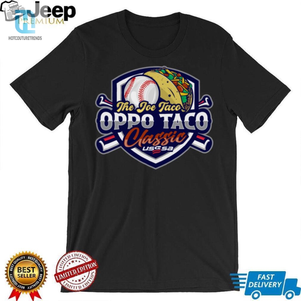 Usssa Texas Baseball The Joe Taco Oppo Taco Classic 2024 Logo Shirt 