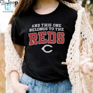 This One Belongs To The Reds Shirt hotcouturetrends 1 2