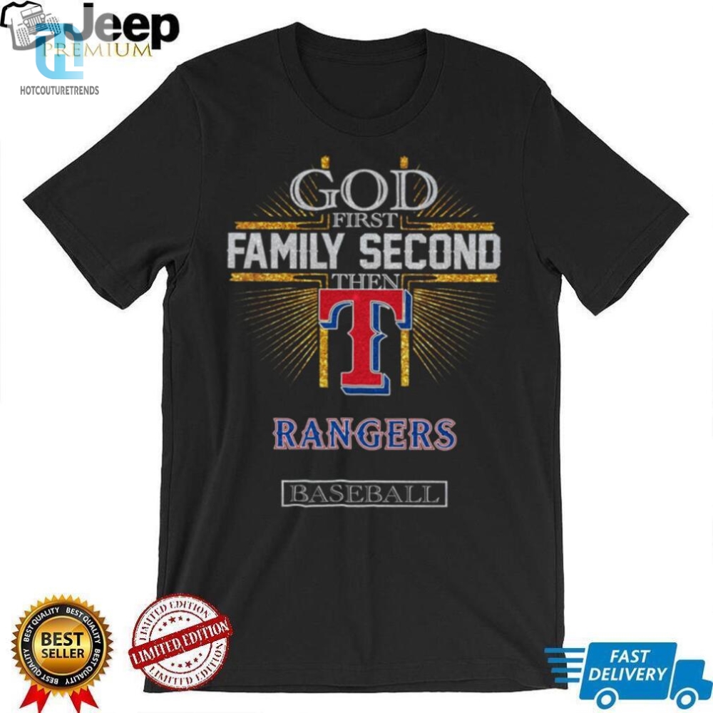God First Family Second Then Rangers Basketball Shirt 