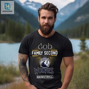 God First Family Second Then Wolves Basketball Shirt hotcouturetrends 1 3