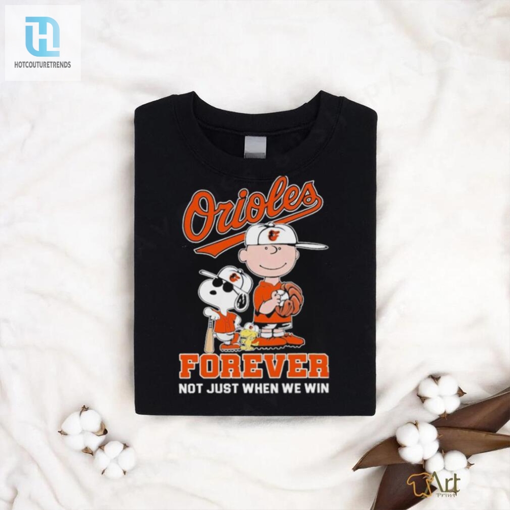 Peanuts Baltimore Orioles Forever Not Just When We Win 2024 Shirt 
