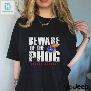 Kansas Jayhawks Beware Of The Phog Shirt hotcouturetrends 1 2