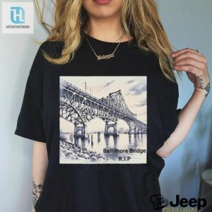 Official Baltimore Bridge Rip 2024 Shirt hotcouturetrends 1 2