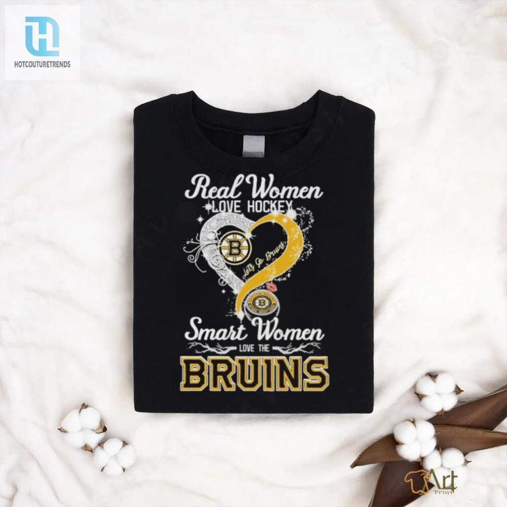 Real Women Love Hockey Smart Women Love The Boston Bruins Lets Go Bruins 2024 Shirt 