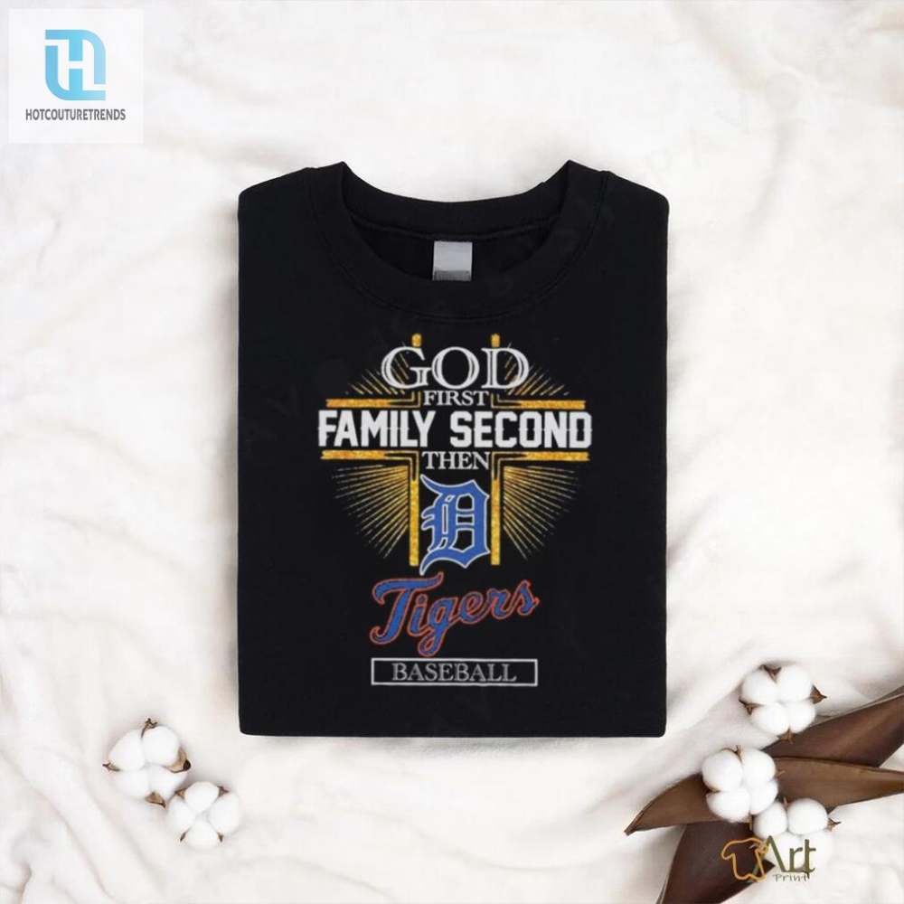 God First Family Second Then Detroit Tigers Baseball Glitter Shirt 