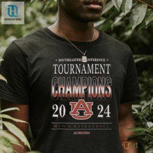 Official Auburn Tigers Mens Basketball 2024 Southeastern Conference Tournament Champions Shirt hotcouturetrends 1 3