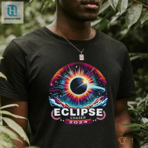 Solar Eclipse Chaser T Shirt hotcouturetrends 1 3