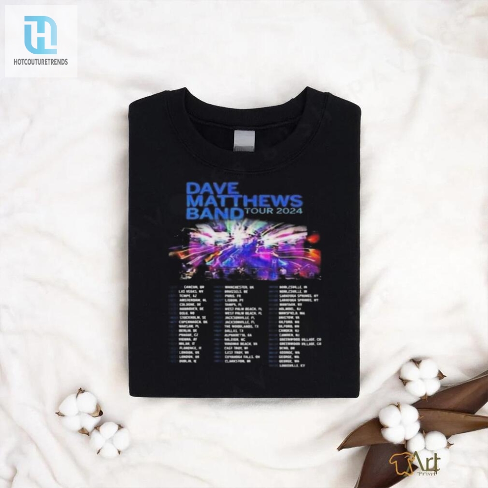 Dave Matthews Tour 2024 Performance Schedule T Shirt 
