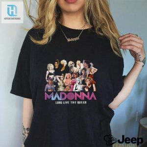 Madonna Long Live The Queen T Shirt hotcouturetrends 1 2