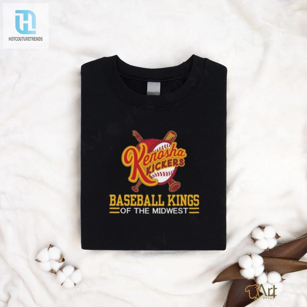 Kenosha Kickers Slogan Baseball Kings Of The Midwest T Shirt 
