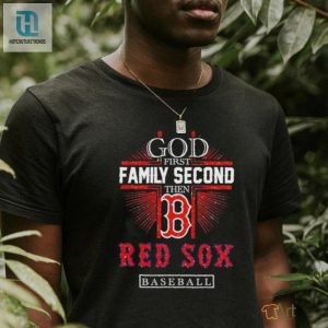 God First Family Second Then Red Sox Baseball Glitter Shirt hotcouturetrends 1 3