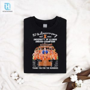 Official 157 Th Anniversary 1867 2024 Illinois Fighting Illini University Of Illinois Urbana Champaign Thank You For The Memories Shirt hotcouturetrends 1 1