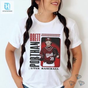 Brett Porthan Utah Utes Baseball Shirt hotcouturetrends 1 2