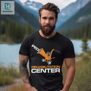 Pedo Rehabilitation Center Shirt hotcouturetrends 1 1