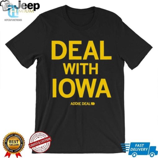 Addie Deal 7 With Iowa Womens Basketball Ncaa Classic Shirt hotcouturetrends 1 3