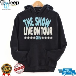 The Show Live On Tour 2024 Shirt hotcouturetrends 1 2