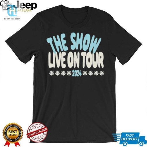 The Show Live On Tour 2024 Shirt hotcouturetrends 1 3