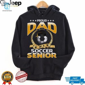 Proud Dad Of A Soccer Senior 2024 T Shirt hotcouturetrends 1 2