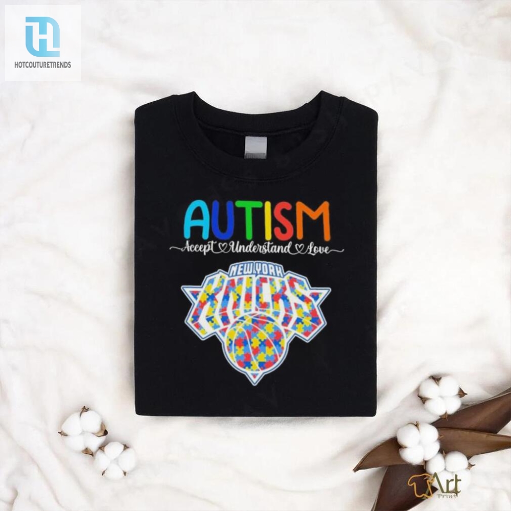 Autism Accept Understand Love New York Knicks 2024 Shirt 