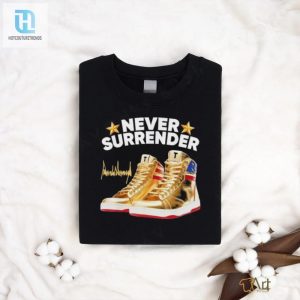 Trump Never Surrender Shoes 2024 Signature Shirt hotcouturetrends 1 2