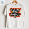 What Are Words Logo Shirt hotcouturetrends 1