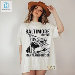 Baltimore Strong Maryland Bridge Vintage Shirt hotcouturetrends 1 2